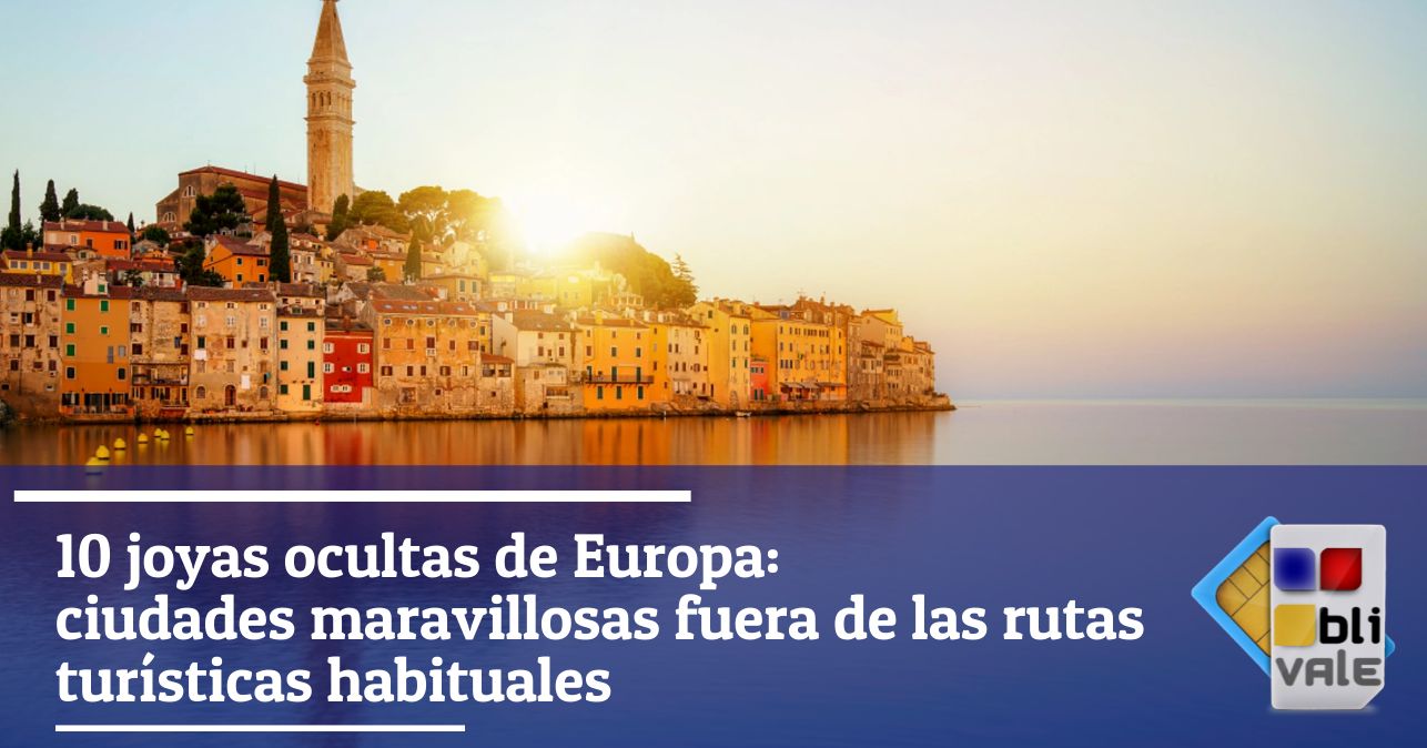blivale_image_es_10 Joyas ocultas de Europa_643x337 BLIVALE Blog: Guides and tips for worry-free travel - Results from #130
